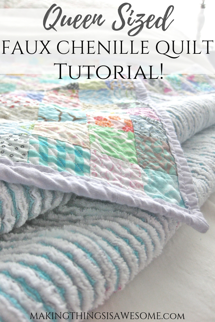 Queen Size Faux Chenille Quilt - Tutorial! - Making Things Is Awesome